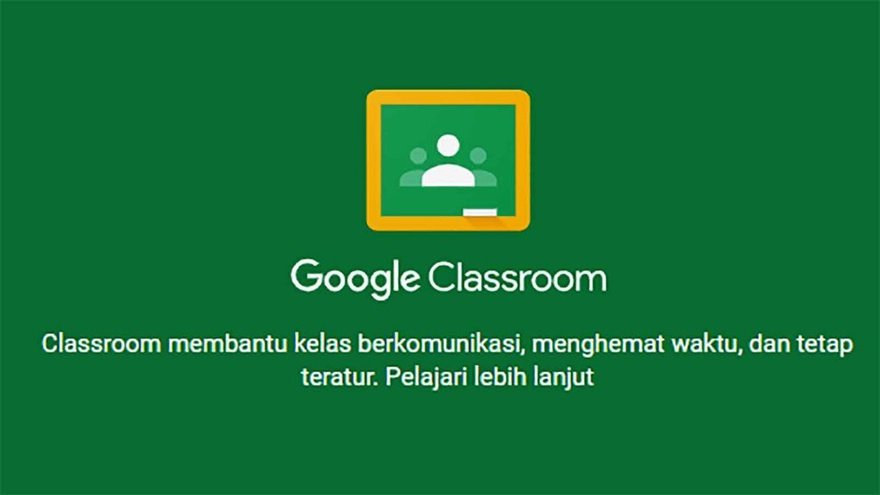 Download Aplikasi Google Classroom Untuk Laptop Terbaru 2021