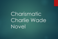Link Baca Novel Charlie Wade Bab 3375 Ful Episode