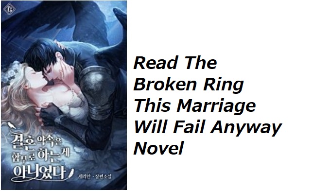Read Broken Ring This Marriage Will Fail Anyway