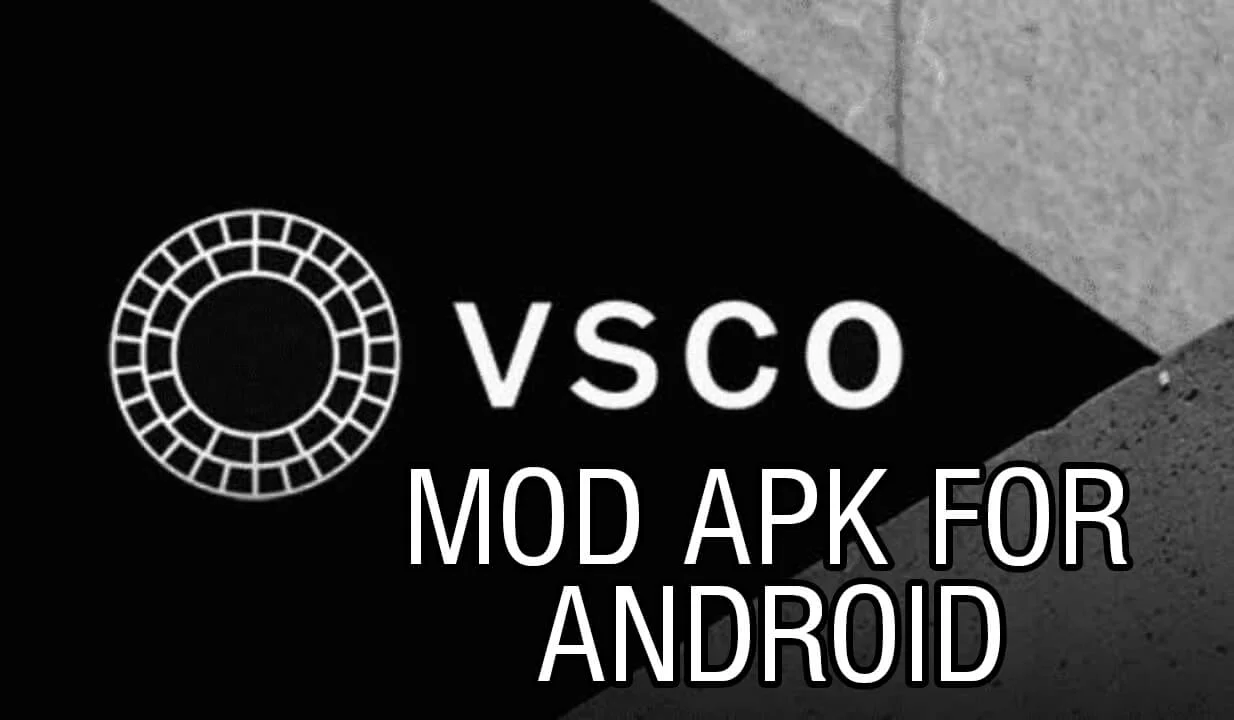 VSCO Mod Apk Download Fullpack Premium Unlocked