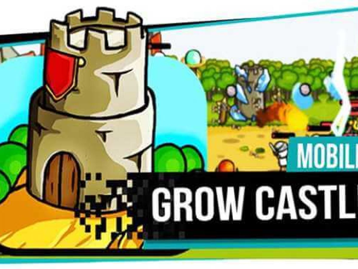 Download Grow Castle Apk Best Set Up Mod Unlimited Coins