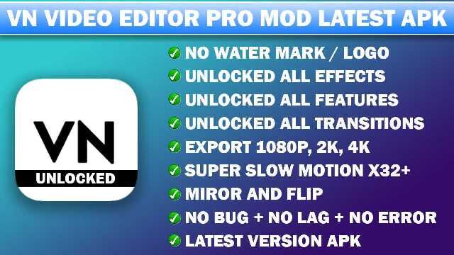 VN Pro Mod Apk Premium Unlocked No Watermark Terbaru 2023