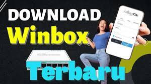 Download Winbox Terbaru 2023 Dan Semua Versi Free